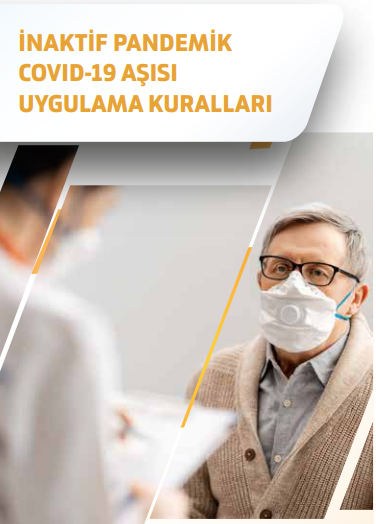 İnaktif Pandemik COVID-19 Aşısı Uygulama Kuralları